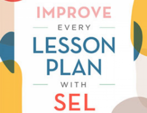 Improve Every Lesson Plan With SEL